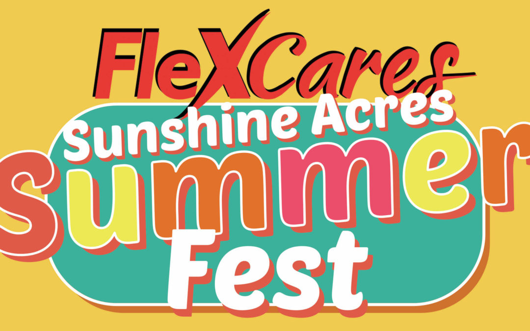 FlexPrint’s FlexCares Program Proudly Supports Sunshine Acres with an Ultimate Summer Fest Series